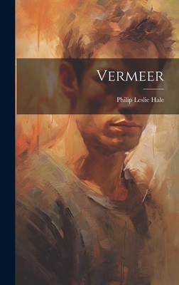 Vermeer - Hale, Philip Leslie