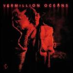 Vermillion Oceans