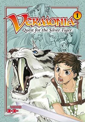 Vermonia Bk 1: Quest For The Silver Tige - Yoyo