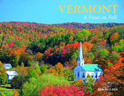Vermont: A Focus on Fall