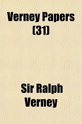 Verney Papers (31) (Paperback) - Sir Ralph Verney