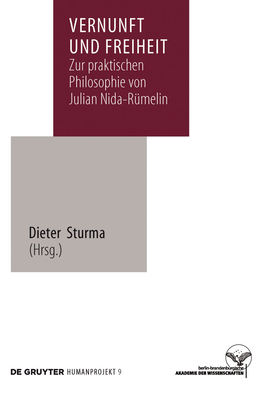 Vernunft und Freiheit - Sturma, Dieter (Editor), and Spaeth, Alexandra (Contributions by), and Tambornino, Lisa (Contributions by)