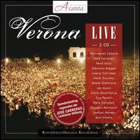 Verona Live - Antonio Ordoñez (tenor); Aprile Millo (soprano); Eva Marton (soprano); Ferruccio Furlanetto (bass);...