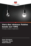 Vers des rseaux fiables bass sur l'IMS