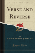 Verse and Reverse (Classic Reprint)