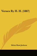 Verses By H. H. (1887)