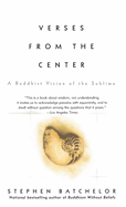 Verses from the Center: A Buddhist Vision of the Sublime