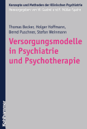 Versorgungsmodelle in Psychiatrie Und Psychotherapie