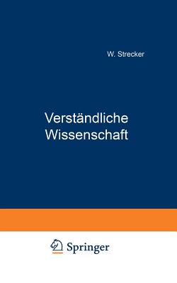 Verstandliche Wissenschaft: Einfuhrung in Die Anorganische Chemie - Strecker, W.