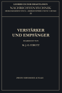 Verstarker Und Empfanger - Strutt, Maximilian Julius Otto, and von Korshenewsky, Nicolai, and Runge, Wilhelm T.