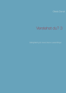 Verstehst du? 3, neu: Dialogtraining f?r erwachsene Leseanf?nger