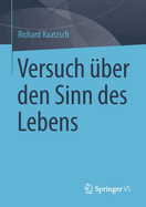 Versuch uber den Sinn des Lebens