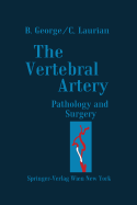 Vertebral Artery: Pathology & Surgery