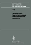 Verteilte, Offene Informationssysteme in Der Betrieblichen Anwendung: Iao-Forum, 25. Januar 1990 in Stuttgart - Bullinger, H -J