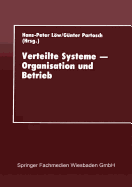 Verteilte Systeme -- Organisation Und Betrieb: Proceedings Des 10. Gi-Fachgespr?chs ?ber Rechenzentren Am 16.-17. September 1993 in Gie?en