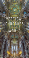 Vertical Churches of the World