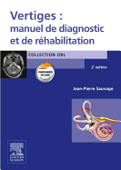 Vertiges: Manuel de Diagnostic Et de Rehabilitation