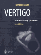 Vertigo: Its Multisensory Syndromes