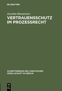 Vertrauensschutz Im Proze?recht