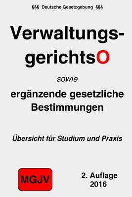 Verwaltungsgerichtsordnung: Vwgo - M G J V, Redaktion, and M G J V, Verlag (Editor)