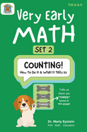 Very Early MATH: SET 2 - COUNTING! How To Do It & What It Tells Us