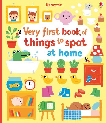 Very First Book of Things to Spot: At home - Watt, Fiona