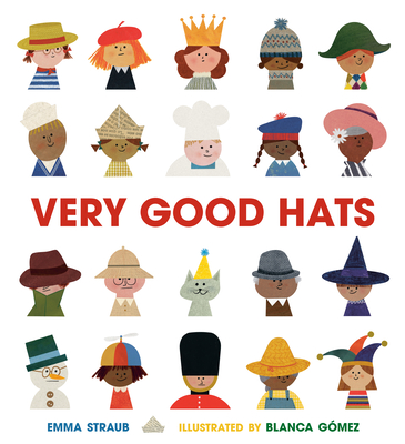 Very Good Hats - Straub, Emma