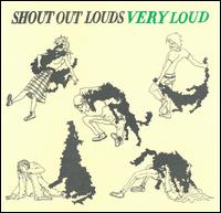 Very Loud - Shout Out Louds