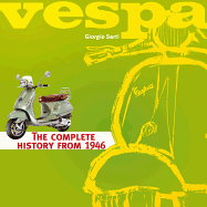 Vespa: The Complete History from 1946