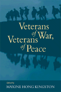 Veterans of War, Veterans of Peace
