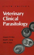 Veterinary Clinical Parasitology - Sloss, Margaret W, and Kemp, Russell L, and Zajac, Anne M
