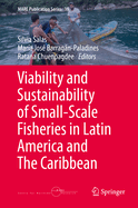 Viability and Sustainability of Small-Scale Fisheries in Latin America and the Caribbean