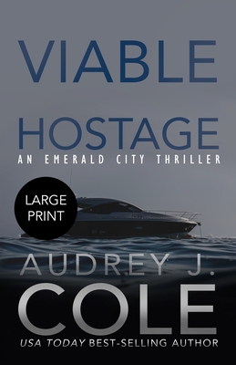 Viable Hostage - Cole, Audrey J