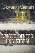 Viaggio Dentro Una Storia