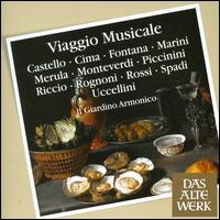 Viaggio Musicale: Italian Music of the Seventeenth Century - Il Giardino Armonico