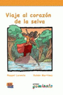 Viaje al Corazon de La Selva Book + CD