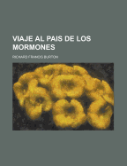 Viaje Al Pais de Los Mormones