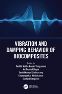 Vibration and Damping Behavior of Biocomposites