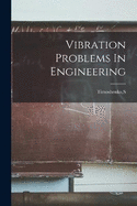 Vibration Problems In Engineering