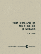 Vibrational Spectra and Structure of Silicates
