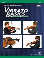 Vibrato Basics Viola: Steps to Success for String Orchestra