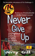 Vic: Never Give Up