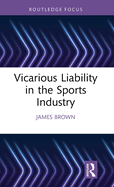 Vicarious Liability in the Sports Industry
