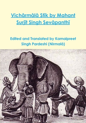 Vicharmala Stik by Mahant Surjit Singh Sevapanthi - Pardeshi (Nirmala), Kamalpreet Singh