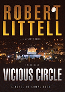 Vicious Circle Lib/E: A Novel of Complicity