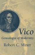 Vico Genealogist of Modernity