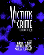 Victims of Crime - Davis, Randy J, Dr., and Lurigio, Art J, and Skogan, Wesley G