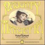 Victor Herbert: Naughty Marietta
