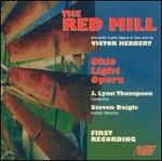 Victor Herbert: The Red Mill