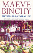 Victoria Line Central Line - Binchy, and Binchy, Maeve